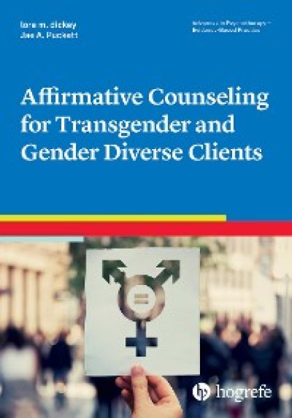 Buchcover: Affirmative Counseling for Transgender and Gender Diverse Clients