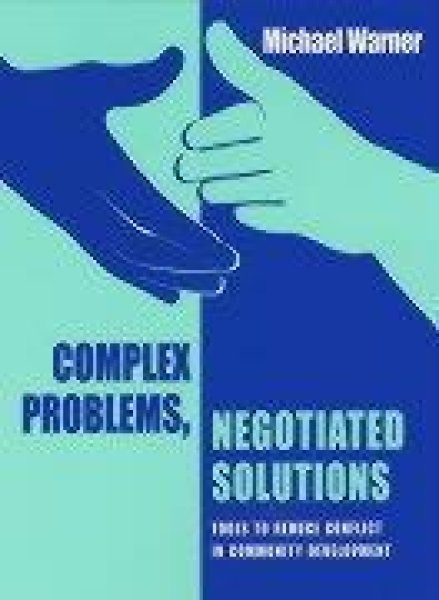 Buchcover: Complex Problems, Negotiated Solutions