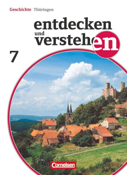 Buchcover: Entdecken und Verstehen 7. Schuljahr. Schülerbuch Thüringen