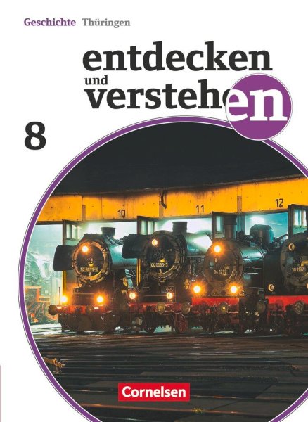 Buchcover: Entdecken und Verstehen 8. Schuljahr Thüringen. Schülerbuch