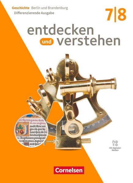 Buchcover: Entdecken und verstehen 7./8. Schuljahr - Geschichtsbuch - Differenzierende Ausgabe Berlin/Brandenburg 2025 - Schulbuch mit digitalen Medie ...