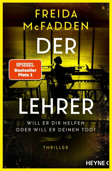Buchcover: Der Lehrer - Will er dir helfen oder will er deinen Tod?