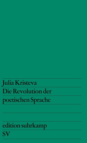 Buchcover: Die Revolutionierung der poetischen Sprache