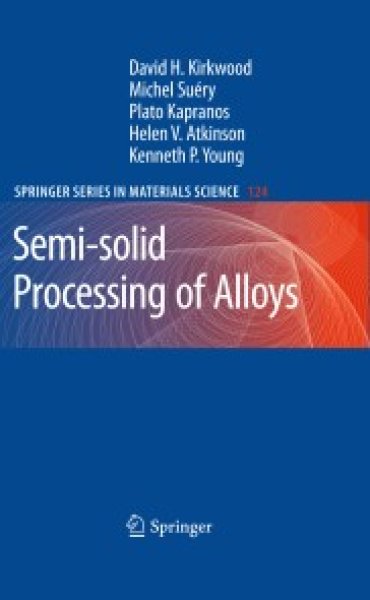 Buchcover: Semi-solid Processing of Alloys