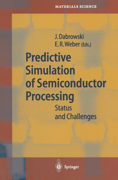 Buchcover: Predictive Simulation of Semiconductor Processing