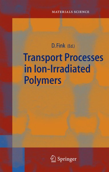 Buchcover: Transport Processes in Ion-Irradiated Polymers