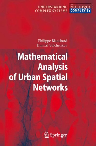 Buchcover: Mathematical Analysis of Urban Spatial Networks