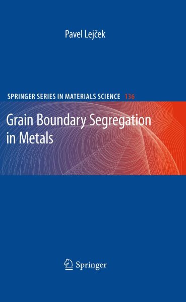 Buchcover: Grain Boundary Segregation in Metals