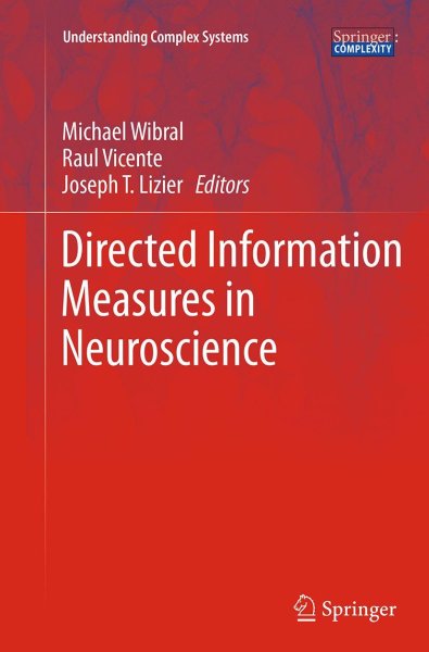 Buchcover: Directed Information Measures in Neuroscience Buchcover: Directed Information Measures in Neuroscience