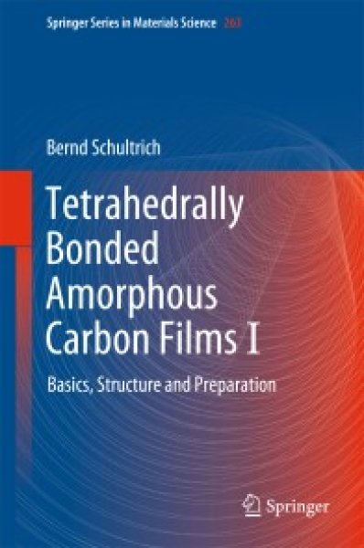 Buchcover: Tetrahedrally Bonded Amorphous Carbon Films I