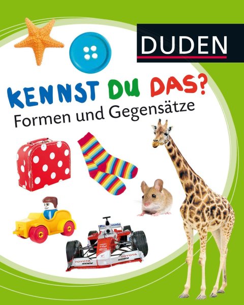 Buchcover: Kennst du das? Formen und Gegensätze