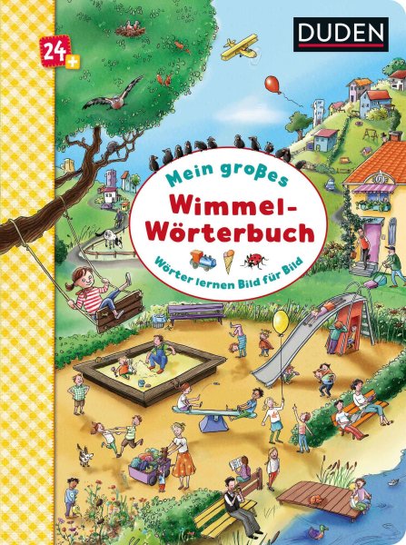 Buchcover: Duden 24+: Mein großes Wimmel-Wörterbuch