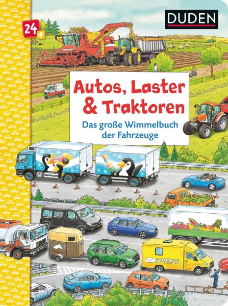 Buchcover: Duden 24+: Autos, Laster & Traktoren: Das große Wimmelbuch der Fahrzeuge