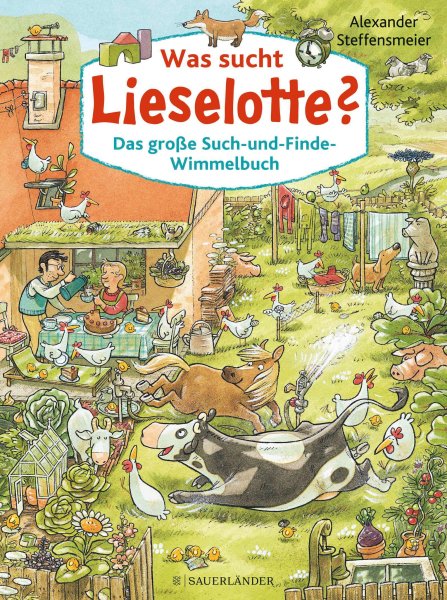 Buchcover: Was sucht Lieselotte? Das große Such-und-Finde-Wimmelbuch