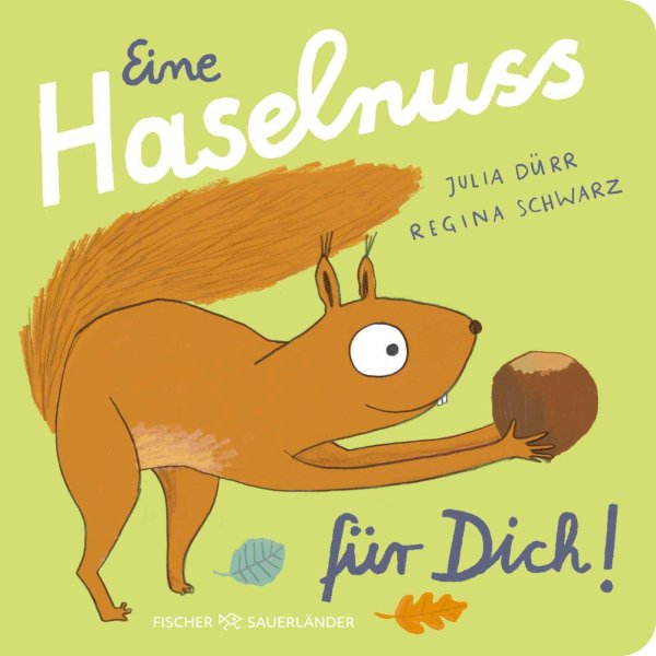 Buchcover: Eine Haselnuss für dich! Buchcover: Eine Haselnuss für dich!