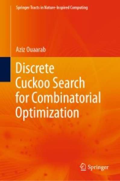Buchcover: Discrete Cuckoo Search for Combinatorial Optimization
