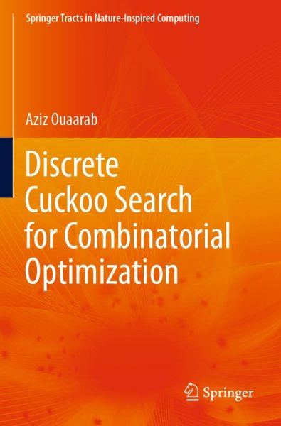 Buchcover: Discrete Cuckoo Search for Combinatorial Optimization