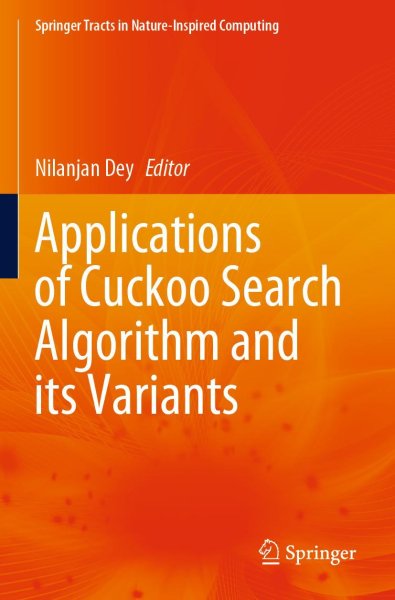 Buchcover: Applications of Cuckoo Search Algorithm and its Variants