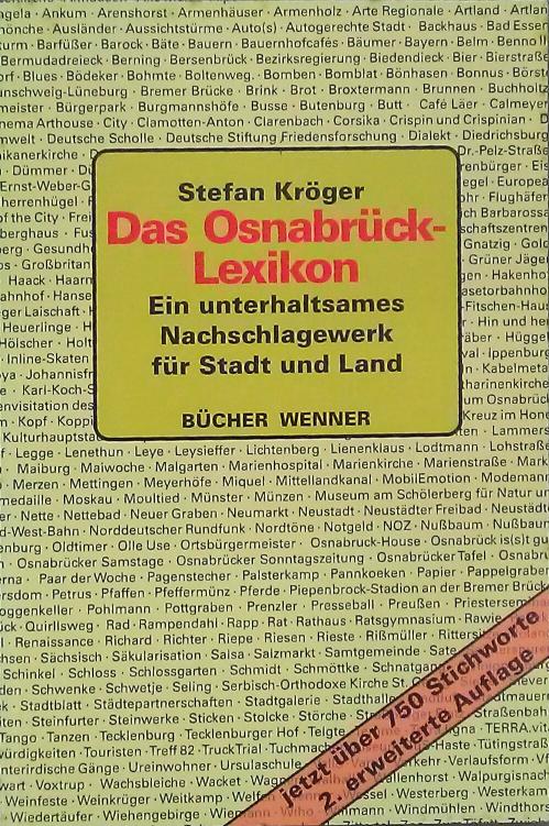 Das Osnabrück-Lexikon. Ein unterhaltsames Nachschlagewerk für Stadt und Land. 2. erweiterte Auflage - Kröger, Stefan