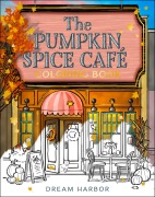 Buchcover: The Pumpkin Spice Café Coloring Book