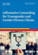 Buchcover: Affirmative Counseling for Transgender and Gender Diverse Clients