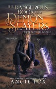 Buchcover: The Dangerous Book for Demon Slayers