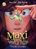 Buchcover: Maxi von Phlip (1). Vorsicht, Wunschfee!