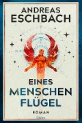 Buchcover: Eines Menschen Flügel
