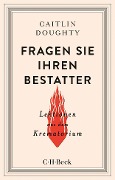 Buchcover: Fragen Sie Ihren Bestatter