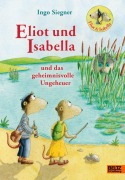 Buchcover: Eliot und Isabella und das geheimnisvolle Ungeheuer