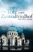 Buchcover: Der Tote vom Zentralfriedhof