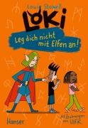 Buchcover: Loki - Leg dich nicht mit Elfen an!