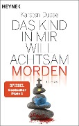 Buchcover: Das Kind in mir will achtsam morden