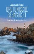 Buchcover: Bretonische Sehnsucht