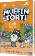 Buchcover: Muffin und Tört! 3: Bei den Piraten