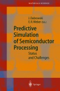 Buchcover: Predictive Simulation of Semiconductor Processing