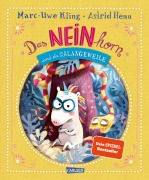 Buchcover: Das NEINhorn und die SchLANGEWEILE