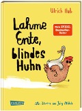 Buchcover: Lahme Ente, blindes Huhn