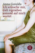 Buchcover: Ich wünsche mir, daß irgendwo jemand auf mich wartet