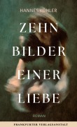Buchcover: Zehn Bilder einer Liebe