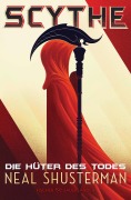 Buchcover: Scythe - Die Hüter des Todes