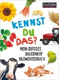 Buchcover: Duden 18+ Kennst du das? Mein großes Bauernhof-Bildwörterbuch