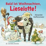 Buchcover: Bald ist Weihnachten, Lieselotte!