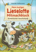 Buchcover: Mein lustiger Lieselotte Mitmachblock