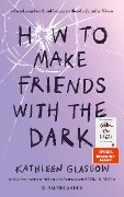 Buchcover: How to Make Friends with the Dark