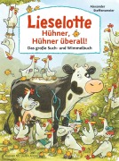 Buchcover: Lieselotte: Hühner, Hühner überall!