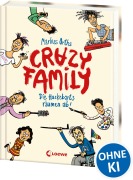 Buchcover: Crazy Family (Band 1) - Die Hackebarts räumen ab!