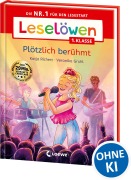 Buchcover: Leselöwen 1. Klasse - Plötzlich berühmt