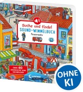 Buchcover: Suche und finde! Sound-Wimmelbuch - Feuerwehr