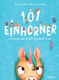 Buchcover: 101 Einhörner und alles, was du über sie wissen musst!